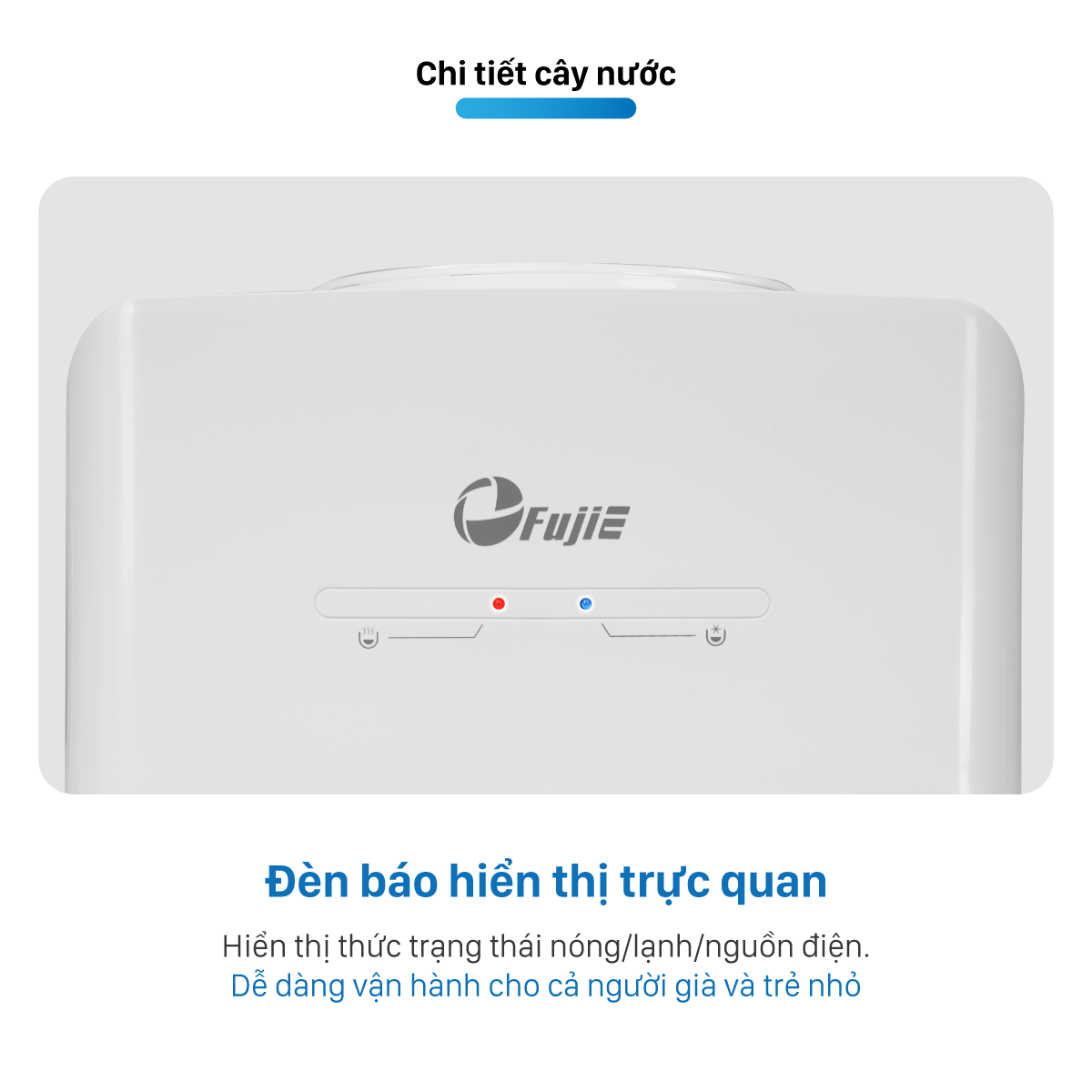 cây nước nóng lạnh mini để bàn Fujie WD579E